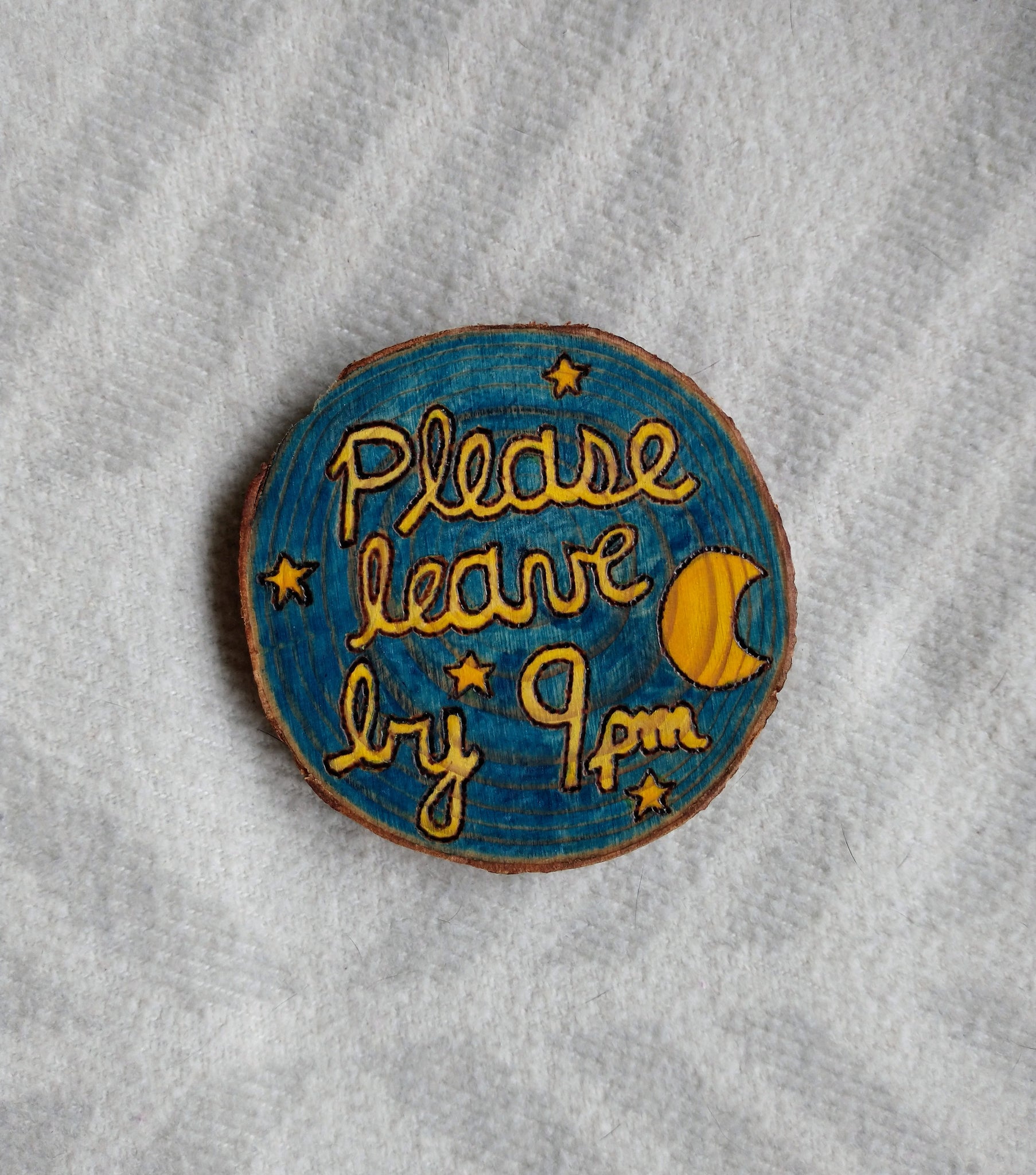 Please Leave by 9 pm - Wood Slice Ornament